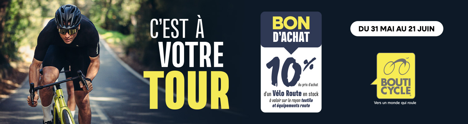 Offre "C'est à Votre Tour" chez Bouticyle !