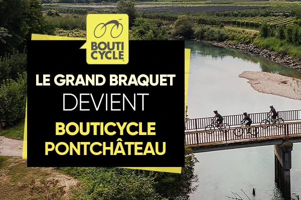 Le Grand Braquet devient Bouticycle Pontchâteau